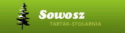 Sowosz Tartak - Stolarnia